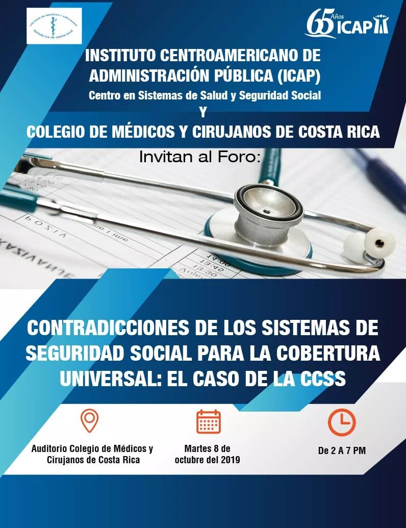 Colegio de Médicos y Cirujanos e ICAP organizaron foro Contradicciones de los Sistemas de Seguridad Social