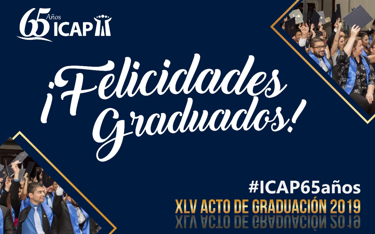 ICAP graduo 115 nuevos profesionales en el Acto XLV de Graduación 2019