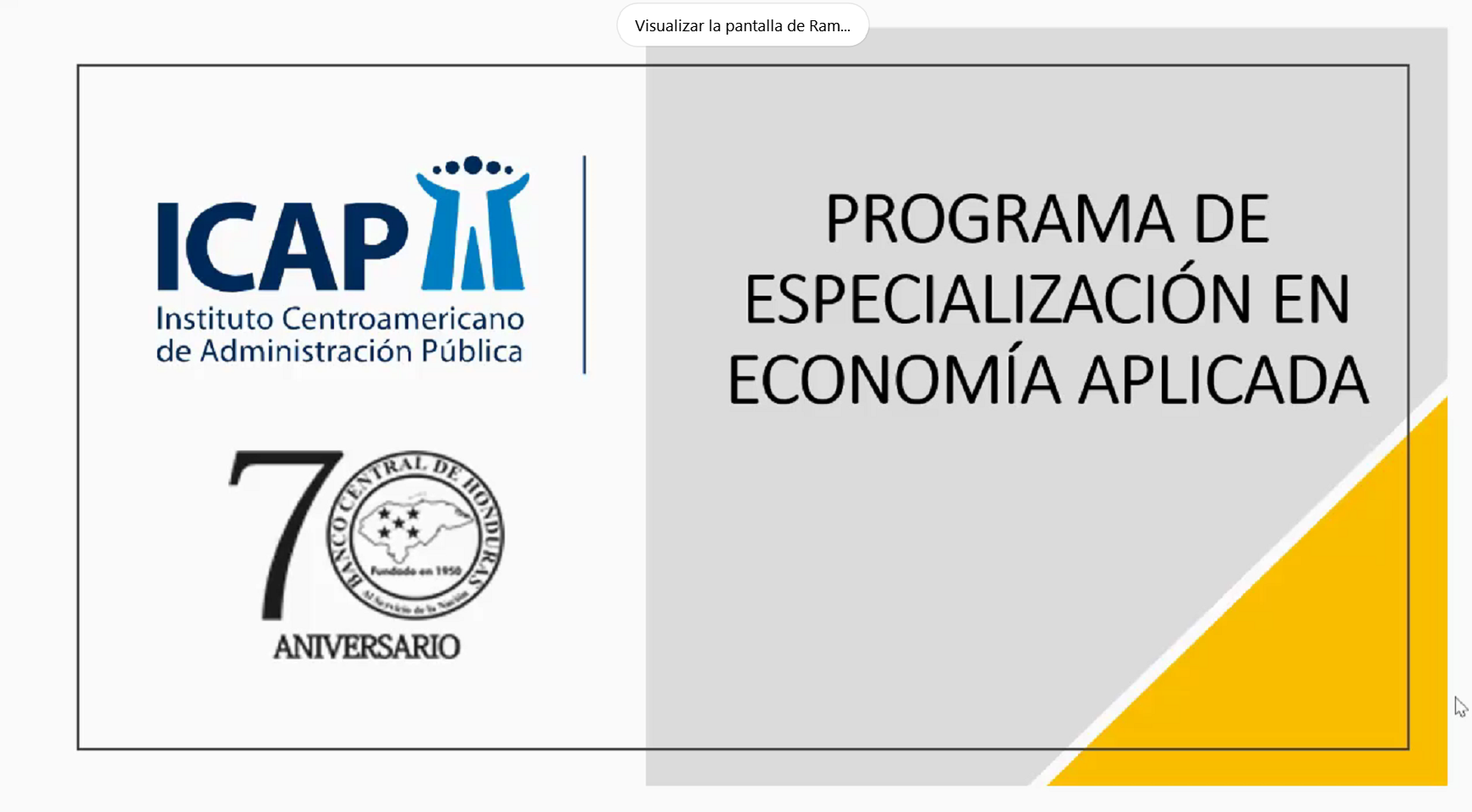Banco Central de Honduras y el ICAP inauguraron la primera promoción del Programa de Especialización de Economía Aplicada