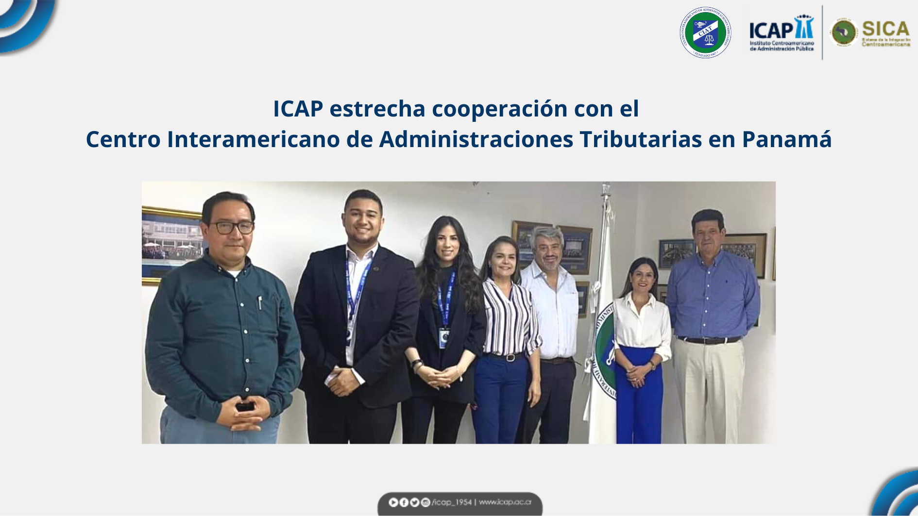 ICAP estrecha cooperación con el Centro Interamericano de Administraciones Tributarias en Panamá