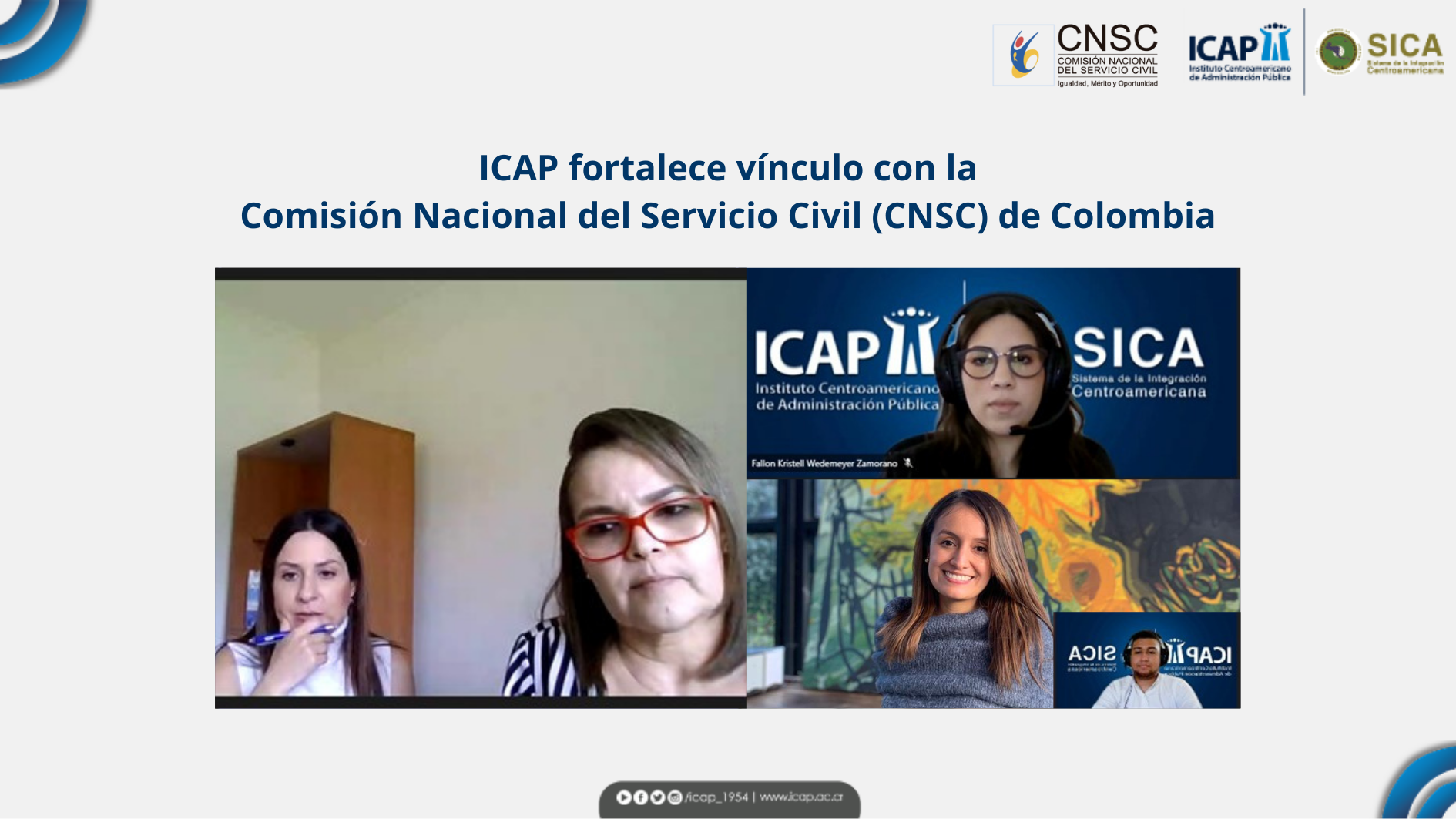 ICAP fortalece vínculo con la Comisión Nacional del Servicio Civil (CNSC) de Colombia