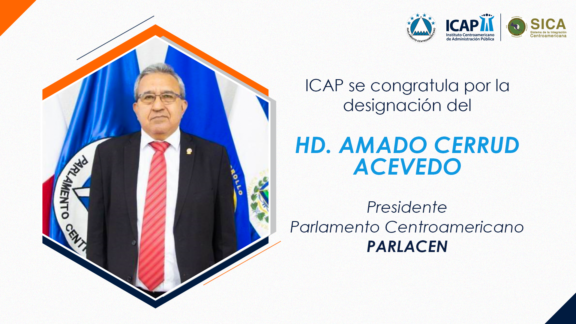 ICAP se congratula por la designación del nuevo presidente del PARLACEN