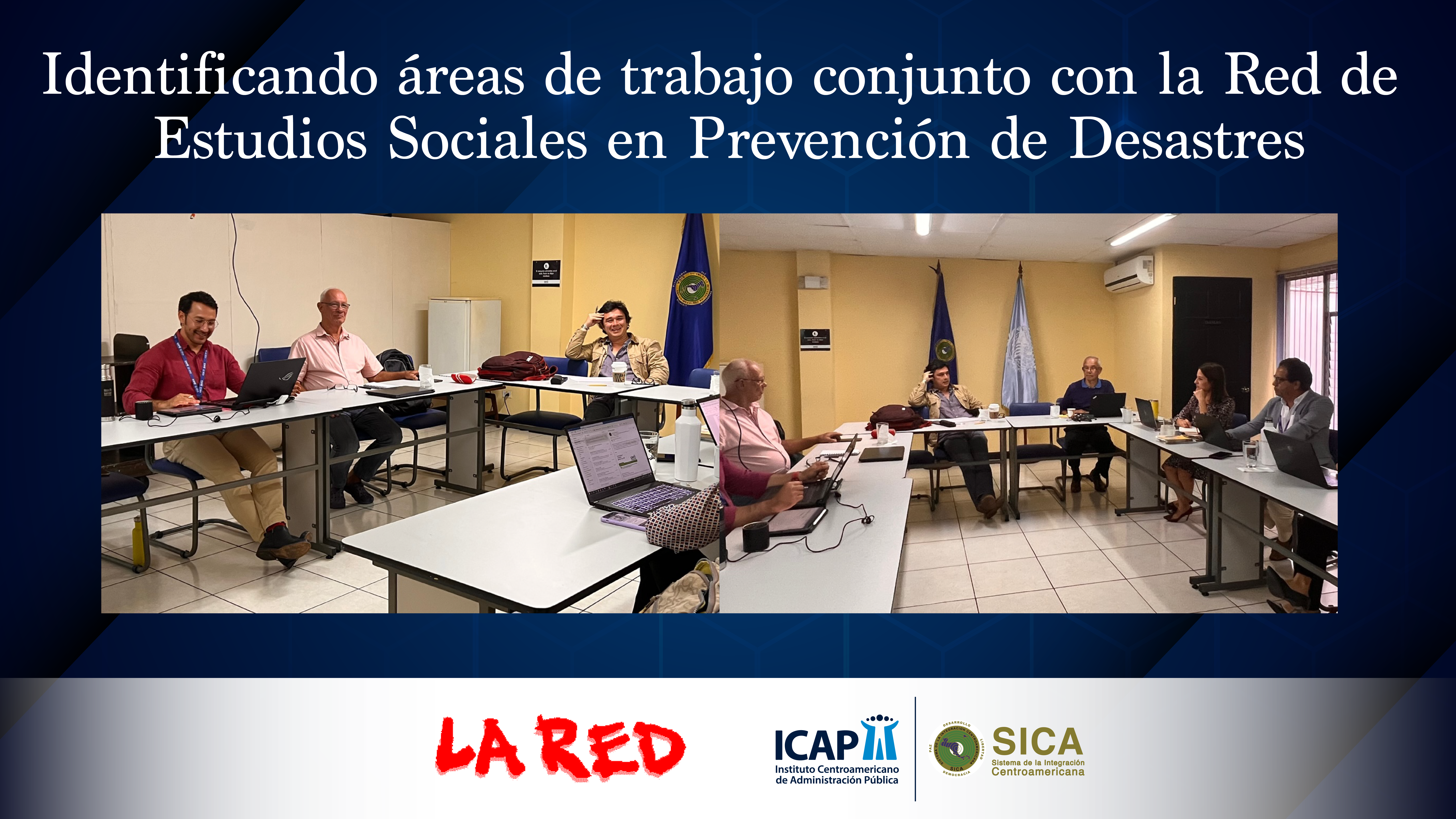 Identificando áreas de trabajo conjunto con la Red de Estudios Sociales en Prevención de Desastres