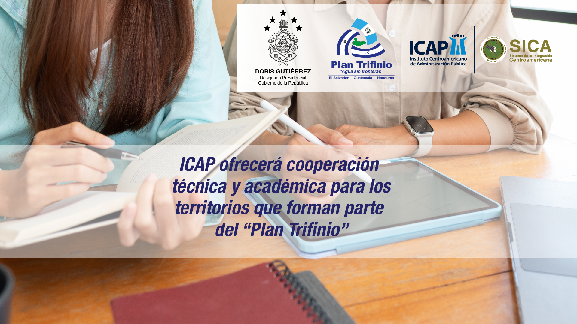 ICAP fortalecerá capacidades en gestión de riegos y cambio climático en la República de Honduras