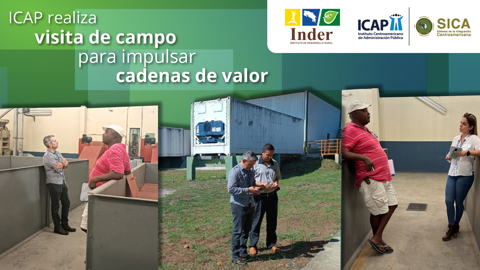 ICAP realiza visita de campo para impulsar las cadenas de valor